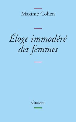 Télécharger le livre :  Eloge immodéré des femmes