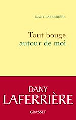 Télécharger le livre :  Tout bouge autour de moi