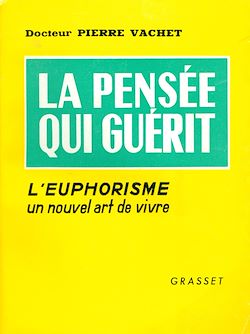 Télécharger le livre :  Pensée qui guérit
