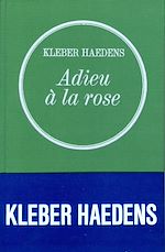 Download this eBook Adieu à la rose