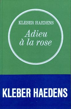 Télécharger le livre :  Adieu à la rose