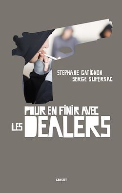 Télécharger le livre :  Pour en finir avec les dealers