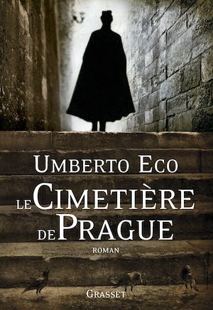 Le cimetière de Prague | Eco, Umberto