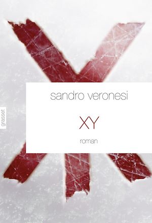 XY - ROMAN - TRADUIT DE L'ITALIEN PAR JEAN-PAUL MANGANARO