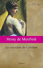 Télécharger le livre :  La vocation de Caroline