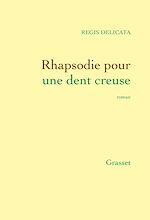 Download this eBook Rhapsodie pour une dent creuse