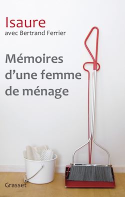 Télécharger le livre :  Mémoires d'une femme de ménage