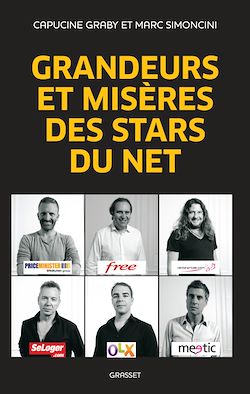 Télécharger le livre :  Grandeurs et misères des stars du Net