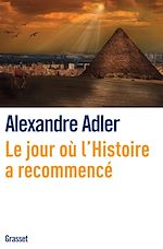 Télécharger le livre :  Le jour où l'histoire a recommencé