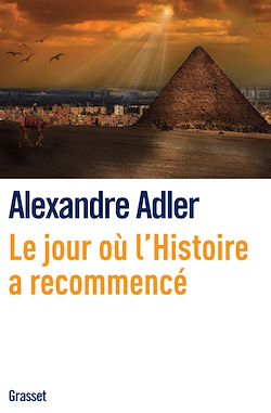 Télécharger le livre :  Le jour où l'histoire a recommencé