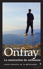 Télécharger le livre :  La construction du surhomme