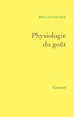 Télécharger le livre :  Physiologie du goût