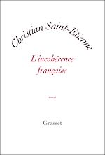 Télécharger le livre :  L'incohérence française