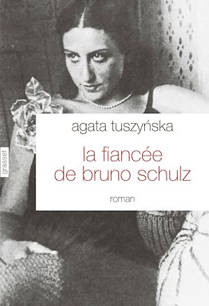 LA FIANCEE DE BRUNO SCHULZ - ROMAN TRADUIT DU POLONAIS PAR ISABELLE JANNES-KALINOWSKI
