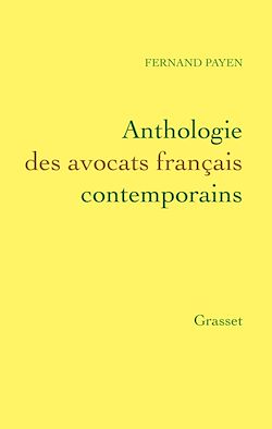Télécharger le livre :  Anthologie des avocats français contemporains