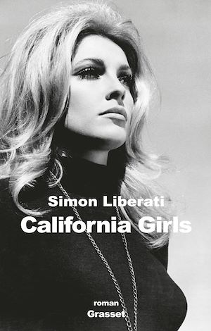 California girls | Liberati, Simon (1960-....). Auteur