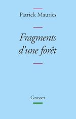 Télécharger le livre :  Fragments d'une forêt