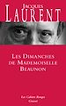 Télécharger le livre :  Les dimanches de Mademoiselle Beaunon