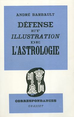 Télécharger le livre :  Défense et illustration de l'Astrologie