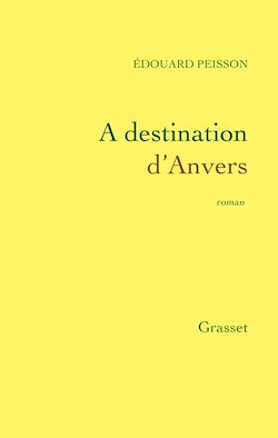 Télécharger le livre :  A destination d'Anvers