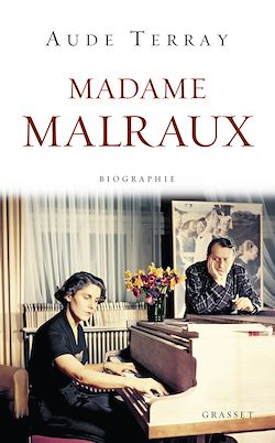 Télécharger le livre :  Madame Malraux