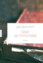 Télécharger le livre :  L'élixir de l'immortalité