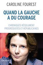 Télécharger le livre :  Quand la Gauche a du courage