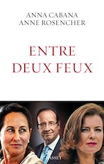 Télécharger le livre :  Entre deux feux