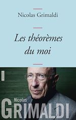 Télécharger le livre :  Les théorèmes du moi