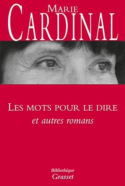 Télécharger le livre :  Les mots pour le dire et autres romans