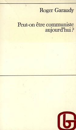 Télécharger le livre :  Peut-on être communiste aujourd'hui