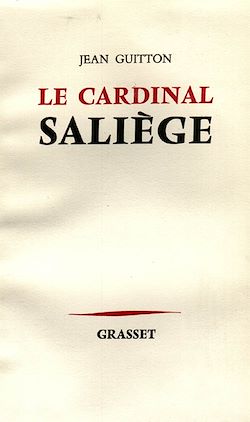 Télécharger le livre :  Le Cardinal Saliège