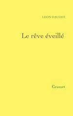 Télécharger le livre :  Le rêve éveillé