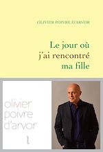 Télécharger le livre :  Le jour où j'ai rencontré ma fille