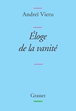 Download this eBook Eloge de la vanité