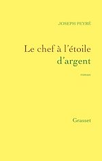 Download this eBook Le chef à l'étoile d'argent