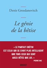 Download this eBook Le génie de la bêtise