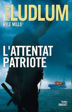 Télécharger le livre :  L'attentat patriote