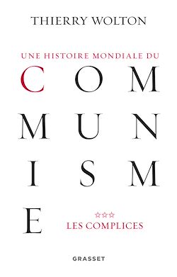 Télécharger le livre :  Une histoire mondiale du communisme, tome 3
