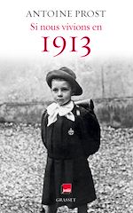 Télécharger le livre :  Si nous vivions en 1913