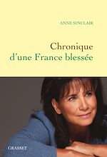 Download this eBook Chronique d'une France blessée