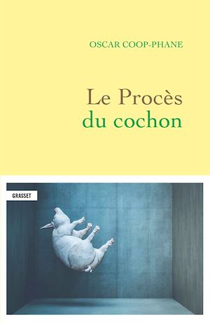Le procès du cochon | Coop-Phane, Oscar. Auteur