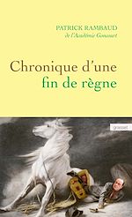 Download this eBook Chronique d'une fin de règne