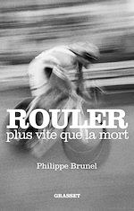 Download this eBook Rouler plus vite que la mort