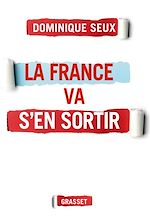 Download this eBook La France va s'en sortir