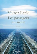 Download this eBook Les passagers du siècle