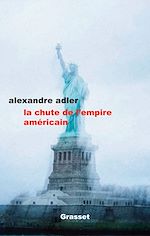Download this eBook La chute de l'empire américain
