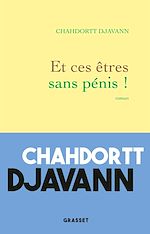Download this eBook Et ces êtres sans pénis !