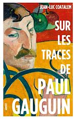 Download this eBook Sur les traces de Paul Gauguin