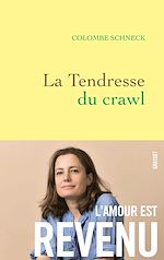 Download this eBook La tendresse du crawl